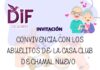 SISTEMA DIF OCAMPO INVITA A LA CONVIVENCIA ORGANIZADA PARA LOS ABUELITOS DE LA CASA CLUB DEL ADULTO MAYOR DE CHAMAL NUEVO