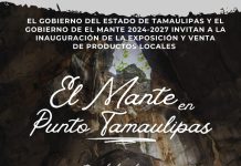 EL MANTE ESTARÁ PRESENTE EN PUNTO TAMAULIPAS